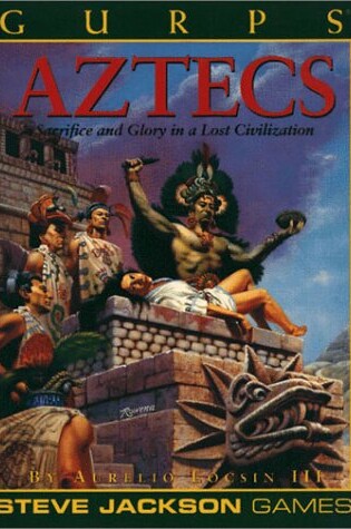 Cover of Gurps Aztecs