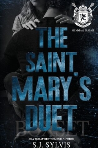 Cover of The Saint Mary's Duet Box Set (Gemma and & Isaiah's Complete Story)
