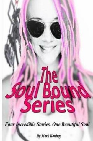 Cover of The Sould Bound Series