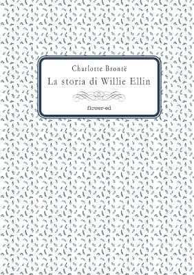 Book cover for La storia di Willie Ellin