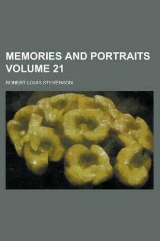 Cover of Memories and Portraits Volume 21