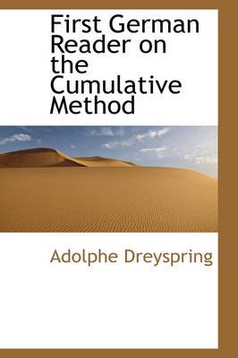 Book cover for First German Reader on the Cumulative Method