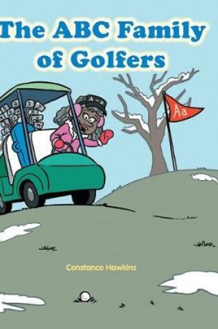 Cover of The ABC Family of Golfers