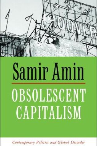 Cover of Obsolescent Capitalism