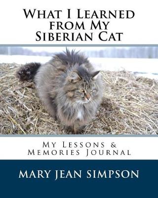 Book cover for What I Learned from My Siberian Cat