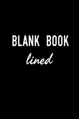 Book cover for Blank Book Lined