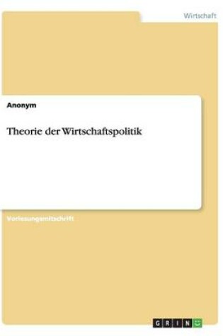 Cover of Theorie der Wirtschaftspolitik