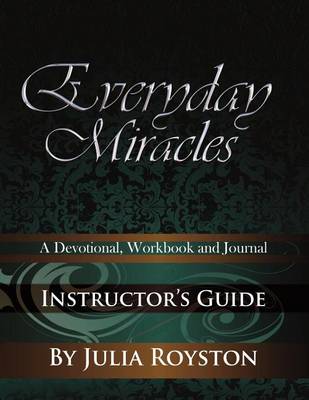 Book cover for Everyday Miracles Instructor's Guide