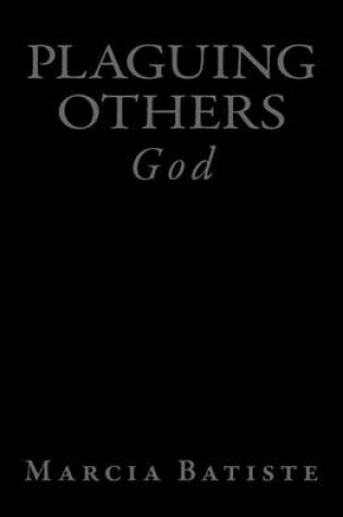 Cover of Plaguing Others