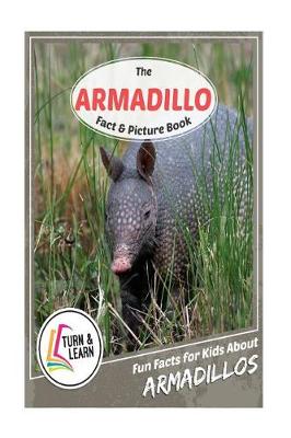 Book cover for The Armadillo Fact and Picture Book