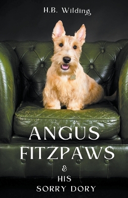 Book cover for Angus Fitzpaws & His Sorry Dory