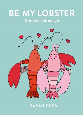 Book cover for Be My Lobster