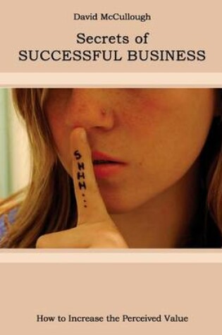 Cover of Secrets of Successful Business