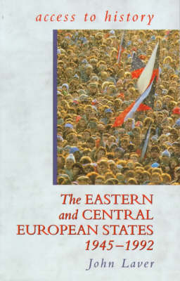 Book cover for The Eastern and Central European States 1945-1992