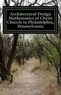 Book cover for Architectural Design Mathematics of Christ Church in Philadelphia, Pennsylvania