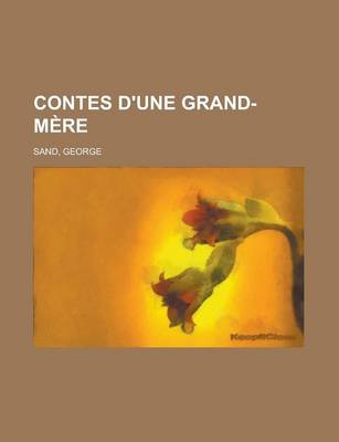 Book cover for Contes D'Une Grand-Mere