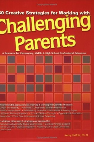 Cover of 80 Creative Strategies for Working with Challenging Parents