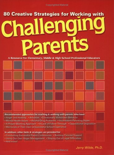 Book cover for 80 Creative Strategies for Working with Challenging Parents