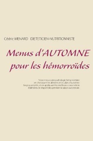 Cover of Menus d'automne pour les hémorroïdes