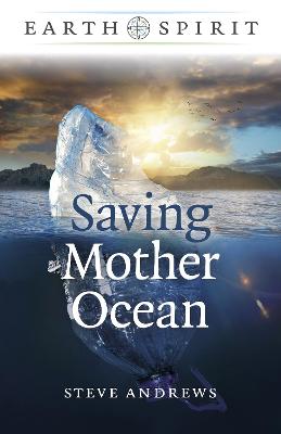 Book cover for Earth Spirit: Saving Mother Ocean