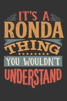 Book cover for Its A Ronda Thing You Wouldnt Understand