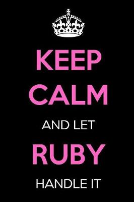 Book cover for Keep Calm and Let Ruby Handle It