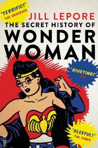 Cover of The Secret History of Wonder Woman