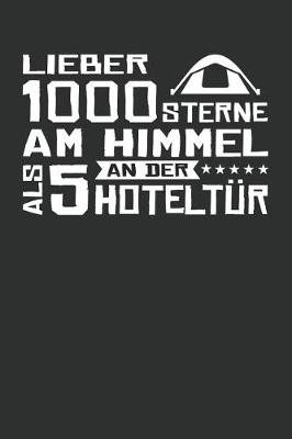 Book cover for Lieber 1000 Sterne Am Himmel ALS 5 an Der Hoteltur