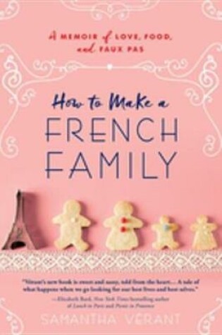 Cover of How to Make a French Family
