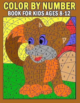 Book cover for Color By Number Book for Kids Ages 4-8