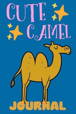 Book cover for Cute Camel Journal