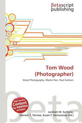 Book cover for Tom Wood (Photographer)