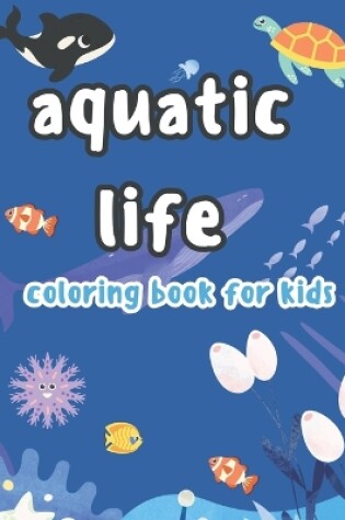 Cover of aquatic life