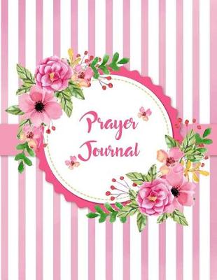 Book cover for Prayer Journal Notebook Ring of Flowers