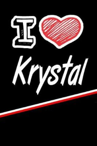 Cover of I Love Krystal