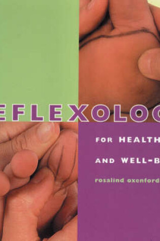 Cover of Reflexology for Health and Well-being