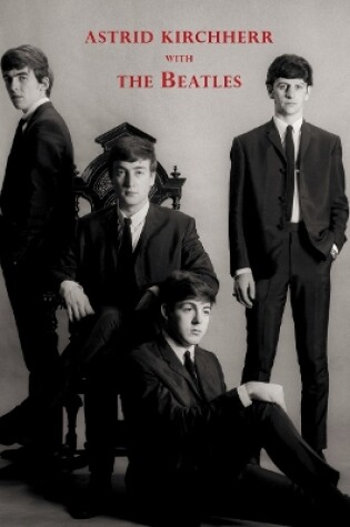 Cover of Astrid Kirchherr with The Beatles