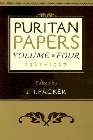 Cover of Puritan Papers: Vol. 4, 1965-1967