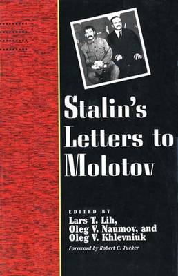 Book cover for Stalin's Letters to Molotov, 1925-1936