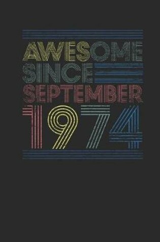 Cover of Awesome Since September 1974