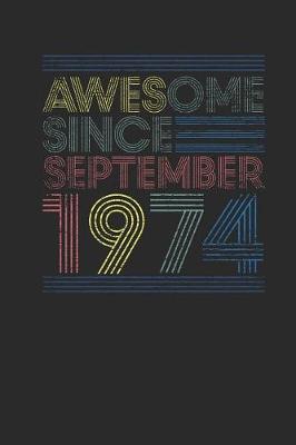 Book cover for Awesome Since September 1974