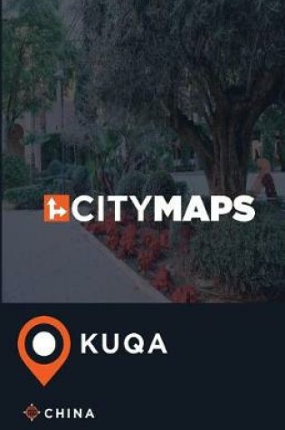 Cover of City Maps Kuqa China