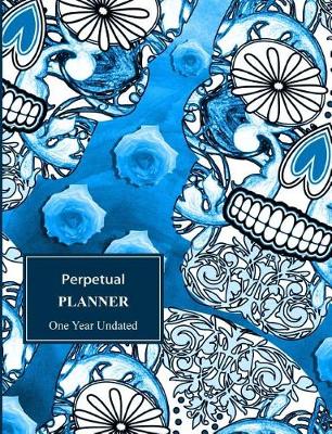 Book cover for Perpetual Planner One Year Undated