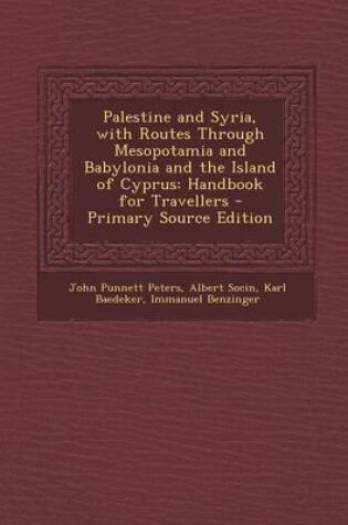 Cover of Palestine and Syria, with Routes Through Mesopotamia and Babylonia and the Island of Cyprus