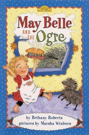 Cover of May Bell & the Ogre