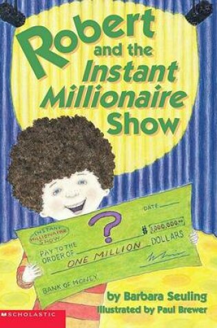 Cover of Robert and the Instant Millionaire