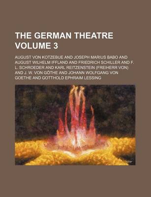 Book cover for The German Theatre Volume 3