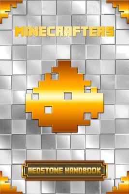Cover of Minecrafters Redstone Handbook