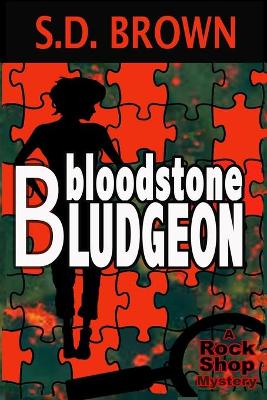 Cover of Bloodstone Bludgeon
