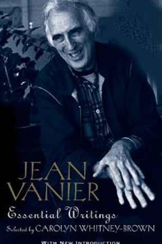 Cover of Jean Vanier: Essential Writings